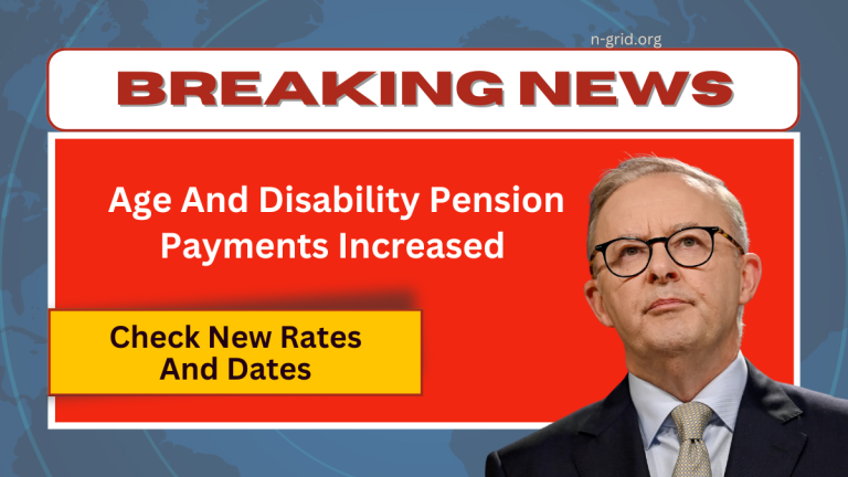 Age And Disability Pension Payments Increased By $42.40 In 2024 – Check New Rates And Dates