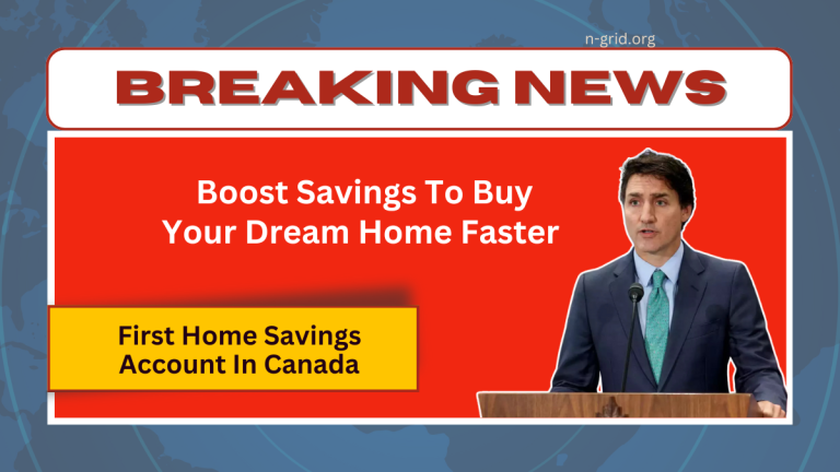 First Home Savings Account In Canada – Boost Savings To Buy Your Dream Home Faster