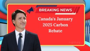 Canada's January 2025 Carbon Rebate - Payment Details And Eligibility Explained